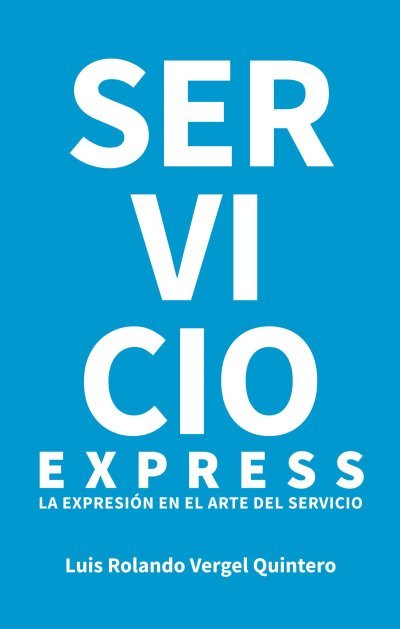 Portada de Servicio Express — La expresión en el arte del servicio